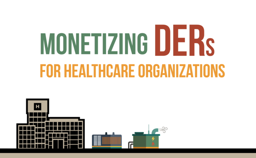 DER Monetization for Healthcare