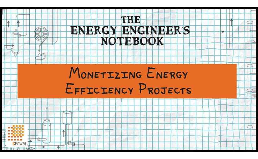 Monetizing Energy Efficiency Projects (Video)