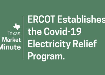 ERCOT Establishes the Covid-19 Electricity Relief Program – Market Minute (Video)