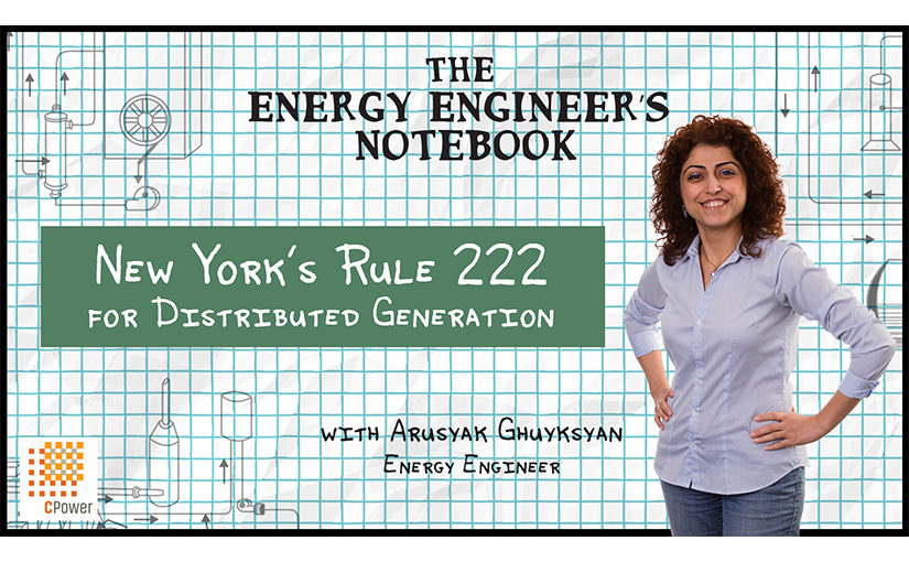 New York’s Rule 222 for Distributed Generation (Video)