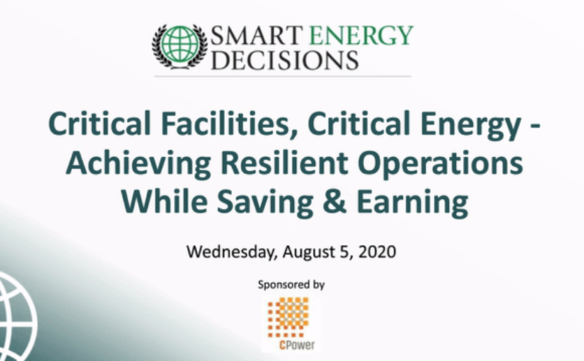 Critical Facilities, Critical Energy: Achieving Resilient Operations While Saving and Earning (Webinar)