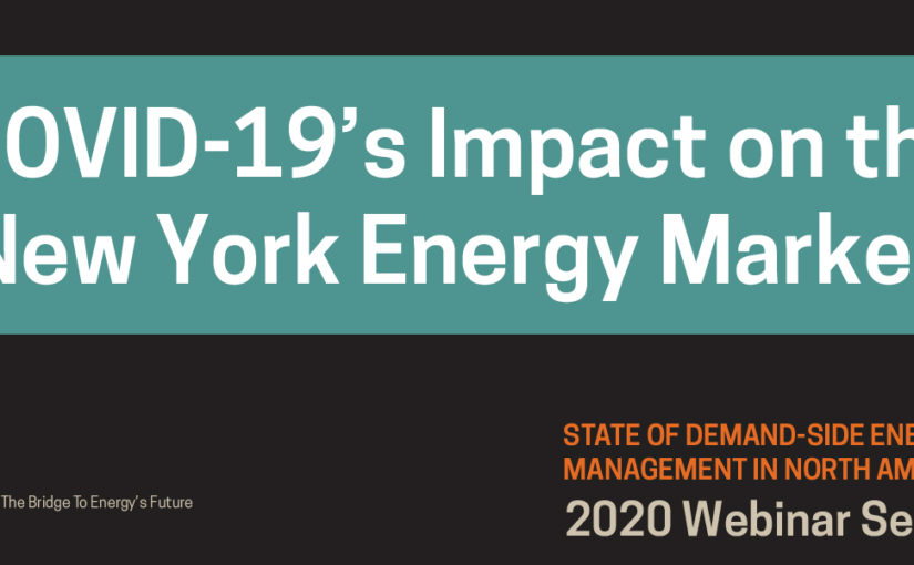 COVID-19’s Impact on the New York Energy Market (Video)