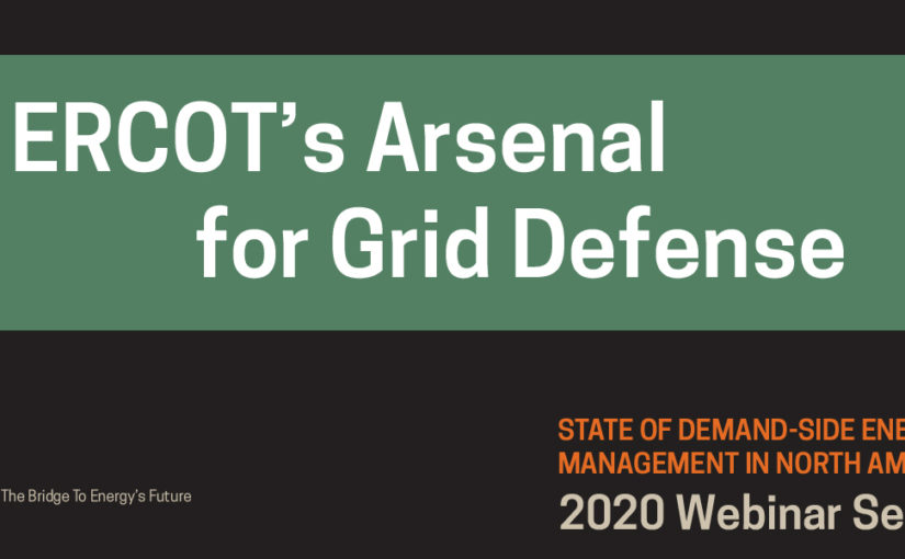 ERCOT’s Arsenal for Grid Defense (Video)