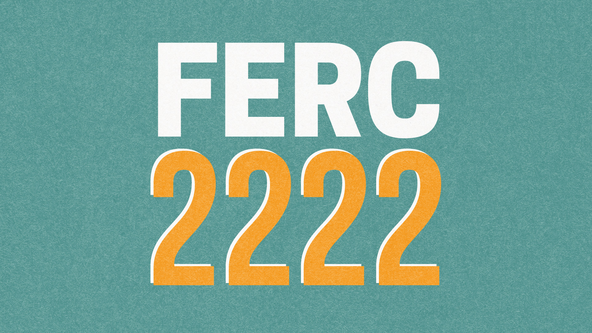 A Primer for Understanding FERC Order 2222 CPower Energy